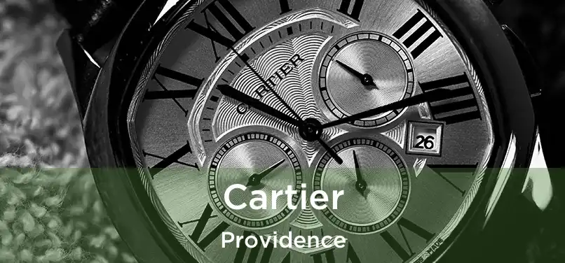 Cartier Providence