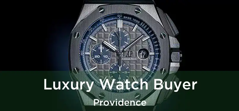 Luxury Watch Buyer Providence