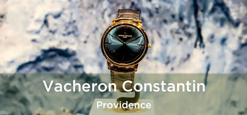 Vacheron Constantin Providence